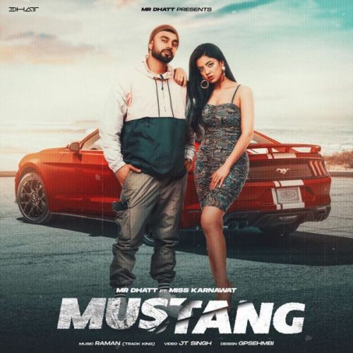 Mustang Mr Dhatt mp3 song download, Mustang Mr Dhatt full album