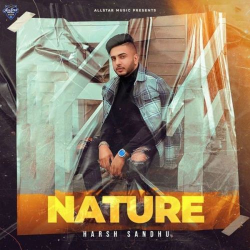 Nature Harsh Sandhu mp3 song download, Nature Harsh Sandhu full album