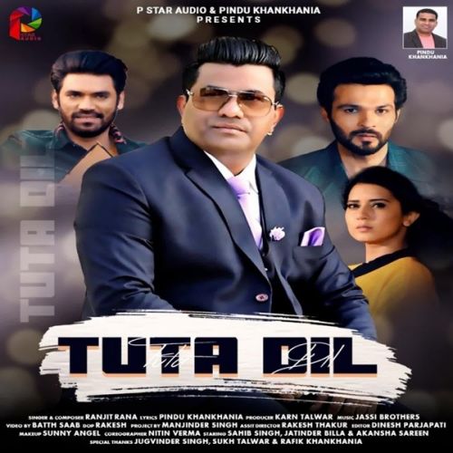 Tuta Dil Ranjit Rana mp3 song download, Tuta Dil Ranjit Rana full album