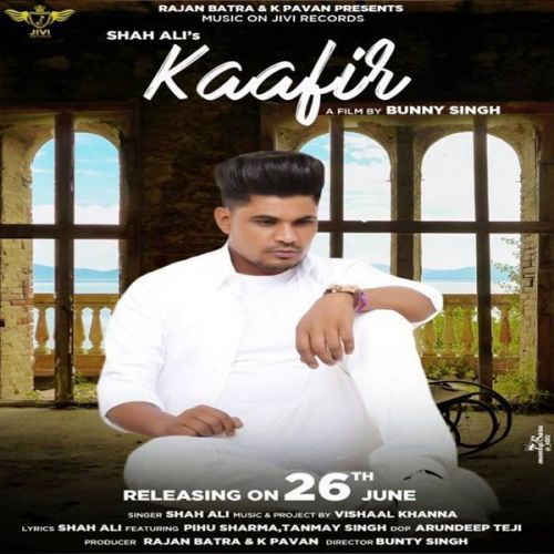Kaafir Shah Ali mp3 song download, Kaafir Shah Ali full album