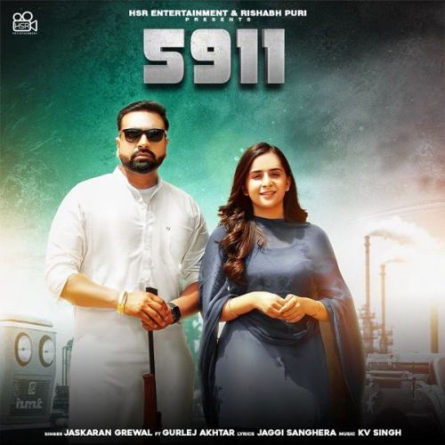 5911 Gurlej Akhtar, Jaskaran Grewal mp3 song download, 5911 Gurlej Akhtar, Jaskaran Grewal full album