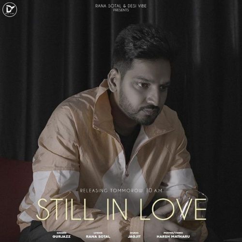 Still in Love GurJazz mp3 song download, Still in Love GurJazz full album