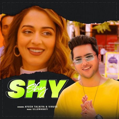 Shy Viruss, Ayush Talniya mp3 song download, Shy Viruss, Ayush Talniya full album