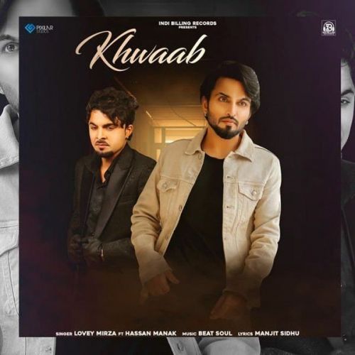 Khwaab Hassan Manak, Lovey Mirza mp3 song download, Khwaab Hassan Manak, Lovey Mirza full album