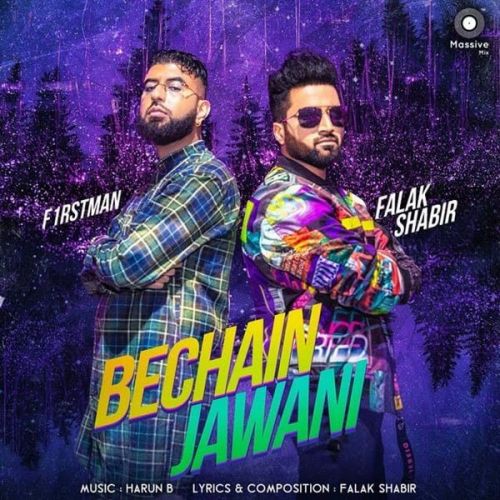 Bechain Jawani Falak Shabir, F1rstman mp3 song download, Bechain Jawani Falak Shabir, F1rstman full album