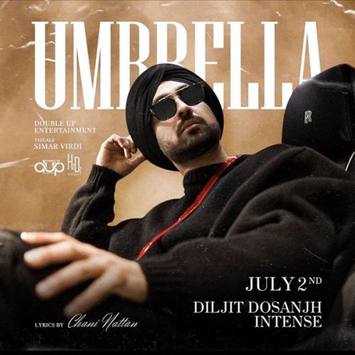 Umbrella Diljit Dosanjh mp3 song download, Umbrella Diljit Dosanjh full album