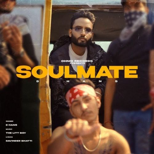 Soulmate D Hans mp3 song download, Soulmate D Hans full album