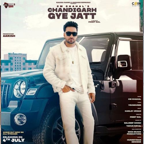 Chandigarh Gye Jatt CM Chahal mp3 song download, Chandigarh Gye Jatt CM Chahal full album