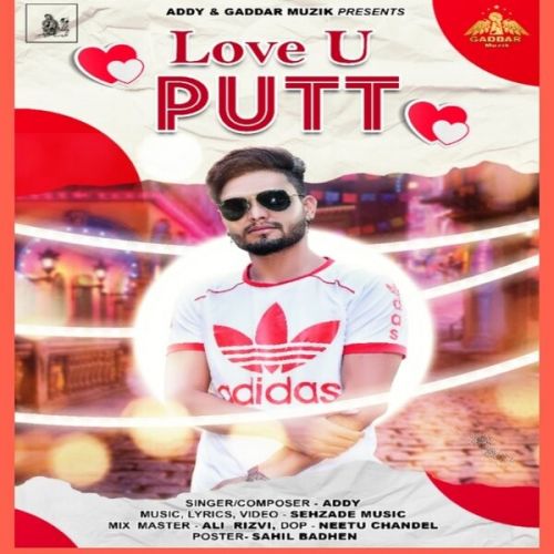Love U Putt Addy mp3 song download, Love U Putt Addy full album