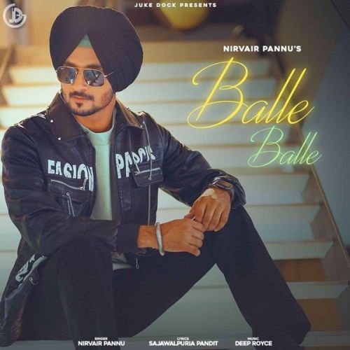 Balle Balle Nirvair Pannu mp3 song download, Balle Balle Nirvair Pannu full album