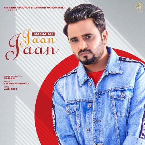 Jaan Jaan Masha Ali mp3 song download, Jaan Jaan Masha Ali full album