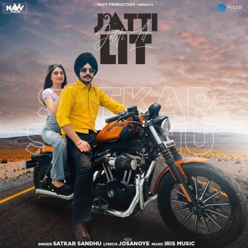 Jatti Lit Satkar Sandhu mp3 song download, Jatti Lit Satkar Sandhu full album