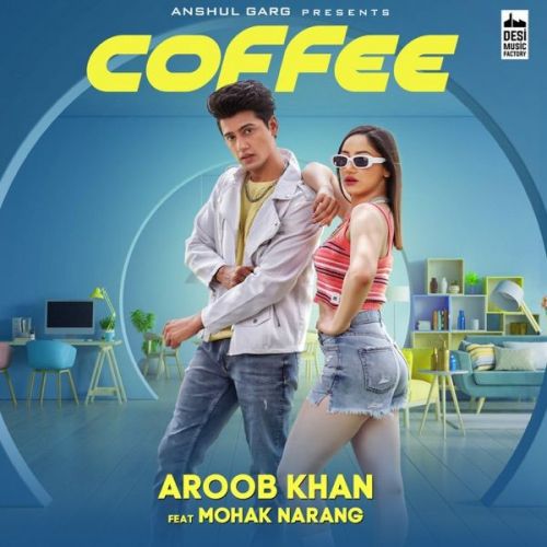 Coffee Aroob Khan mp3 song download, Coffee Aroob Khan full album