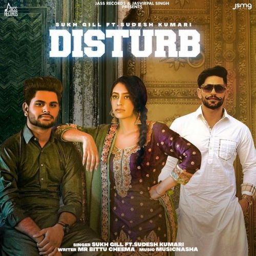 Disturb Sudesh Kumari, Sukh Gill mp3 song download, Disturb Sudesh Kumari, Sukh Gill full album