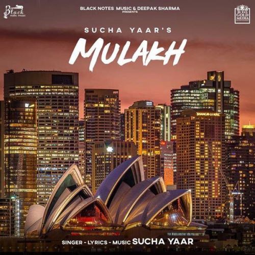 Mulakh Sucha Yaar mp3 song download, Mulakh Sucha Yaar full album