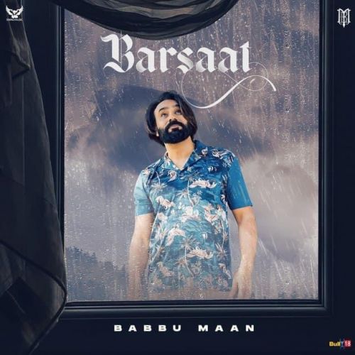 Barsaat Babbu Maan mp3 song download, Barsaat Babbu Maan full album