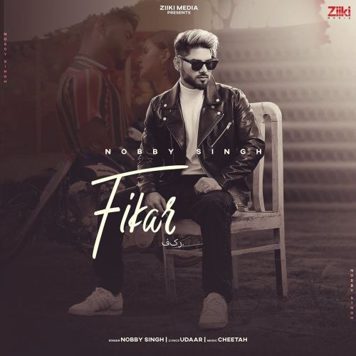 Fikar Nobby Singh mp3 song download, Fikar Nobby Singh full album
