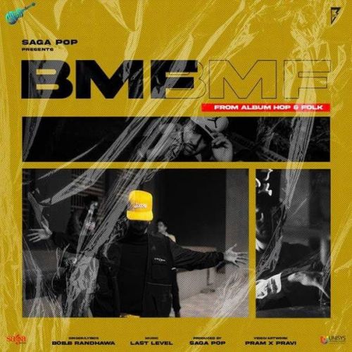 BMF Bob B Randhawa mp3 song download, BMF Bob B Randhawa full album
