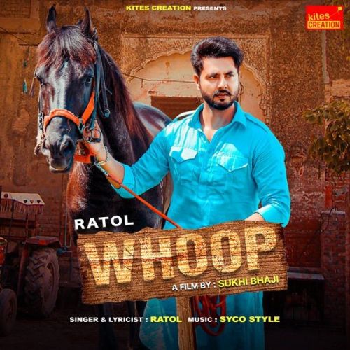 Whoop Ratol mp3 song download, Whoop Ratol full album