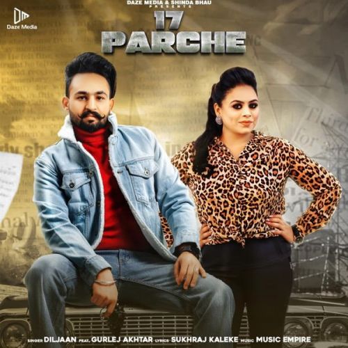 17 Parche Gurlej Akhtar, Diljaan mp3 song download, 17 Parche Gurlej Akhtar, Diljaan full album