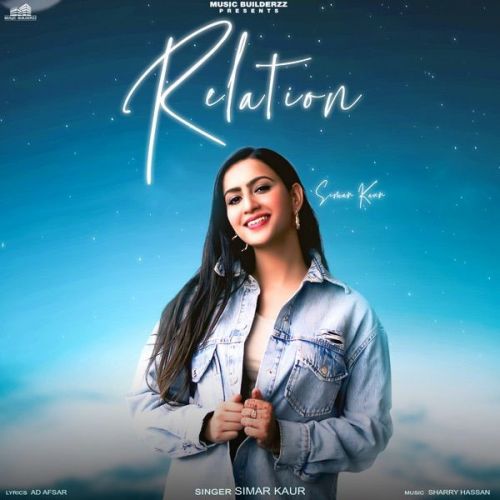 Relation Simar Kaur mp3 song download, Relation Simar Kaur full album