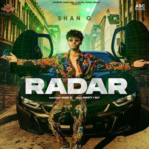 Radar Shan G mp3 song download, Radar Shan G full album