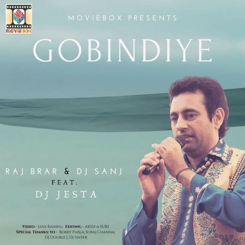 Gobindiye Raj Brar mp3 song download, Gobindiye Raj Brar full album