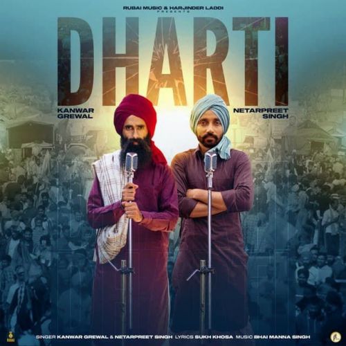 Dharti Kanwar Grewal, Netarpreet Singh mp3 song download, Dharti Kanwar Grewal, Netarpreet Singh full album