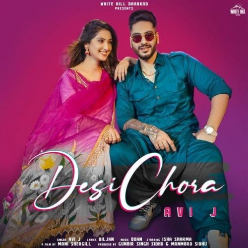 Desi Chora Avi J mp3 song download, Desi Chora Avi J full album