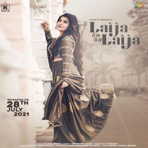 Laija Laija Kaur B mp3 song download, Laija Laija Kaur B full album