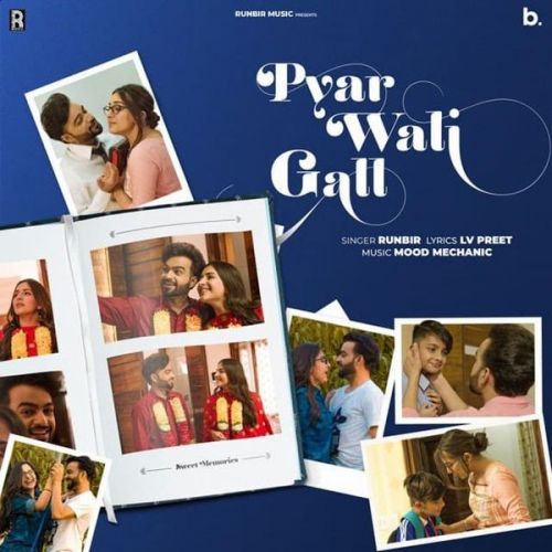 Pyar Wali Gall Runbir mp3 song download, Pyar Wali Gall Runbir full album
