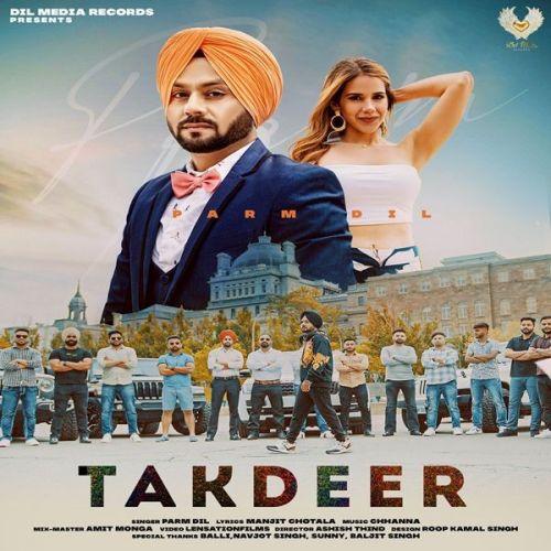 Takdeer Parm Dil mp3 song download, Takdeer Parm Dil full album