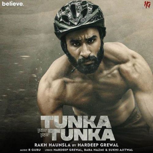 Rakh Haunsla (Tunka Tunka) Hardeep Grewal mp3 song download, Rakh Haunsla (Tunka Tunka) Hardeep Grewal full album