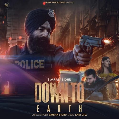 Down To Earth Simran Sidhu mp3 song download, Down To Earth Simran Sidhu full album