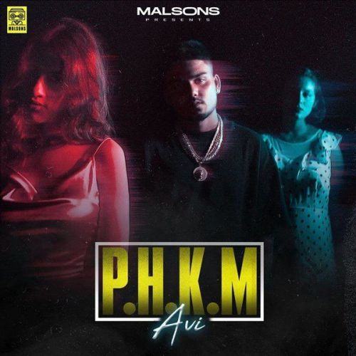 P.H.K.M Avi mp3 song download, P.H.K.M Avi full album