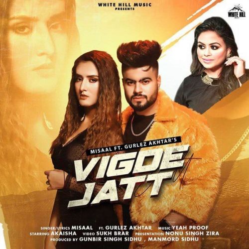 Vigde Jatt Gurlez Akhtar, Misaal mp3 song download, Vigde Jatt Gurlez Akhtar, Misaal full album