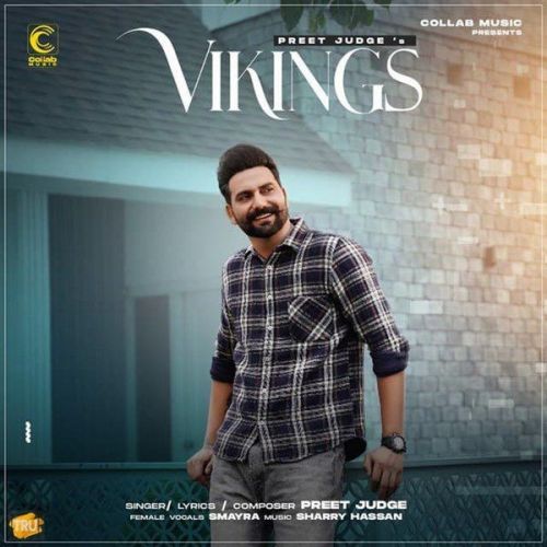 Vikings Preet Judge mp3 song download, Vikings Preet Judge full album