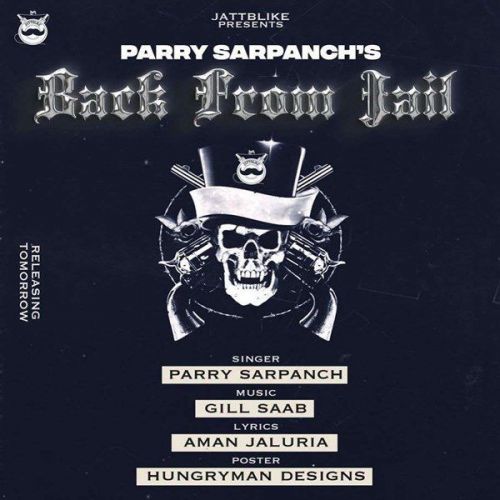 Back From Jail Parry Sarpanch mp3 song download, Back From Jail Parry Sarpanch full album