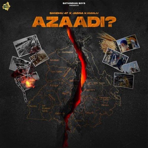 Azaadi Sandhu 47, Jassa Kamalu mp3 song download, Azaadi Sandhu 47, Jassa Kamalu full album