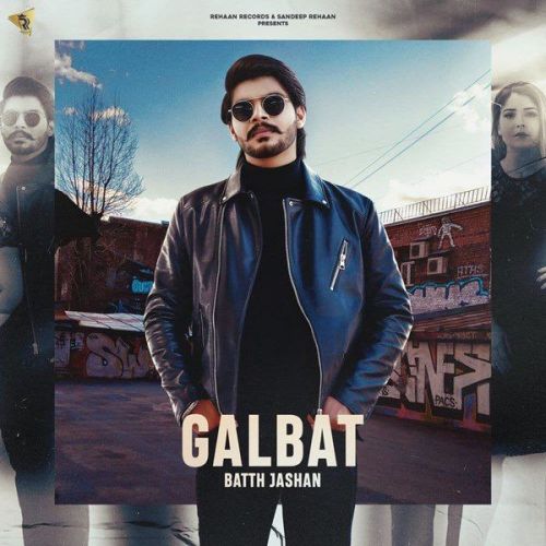 Galbat Gurlez Akhtar, Batth Jashan mp3 song download, Galbat Gurlez Akhtar, Batth Jashan full album
