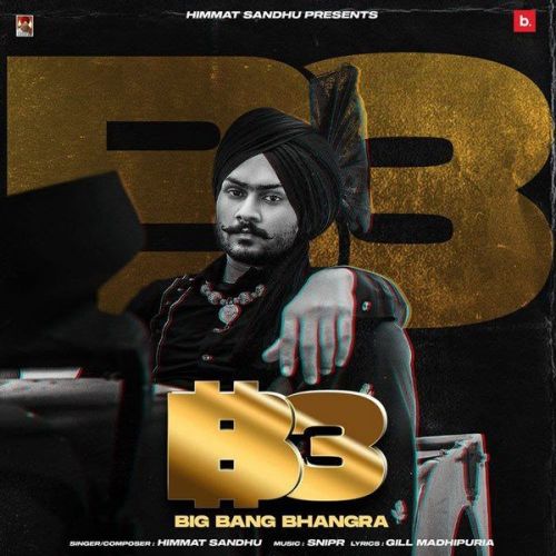 Big Bang Bhangra Himmat Sandhu mp3 song download, Big Bang Bhangra Himmat Sandhu full album