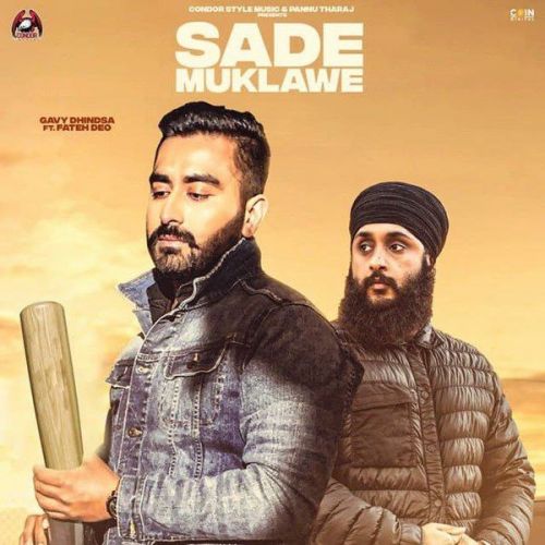 Sade Muklawe Fateh Doe, Gavy Dhindsa mp3 song download, Sade Muklawe Fateh Doe, Gavy Dhindsa full album