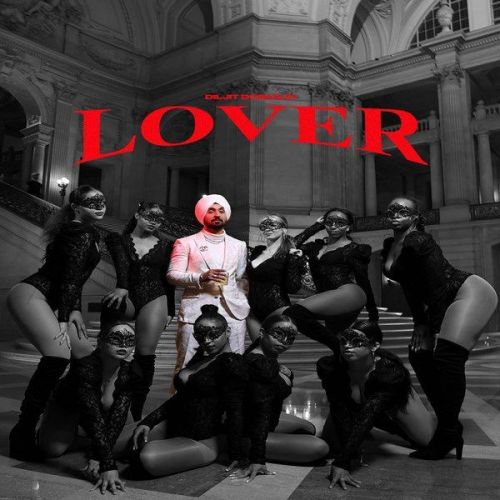 Lover Diljit Dosanjh mp3 song download, Lover Diljit Dosanjh full album
