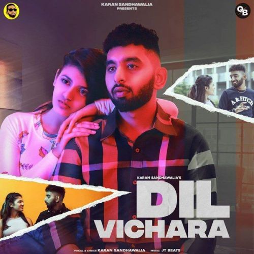 Dil Vichara Karan Sandhawalia mp3 song download, Dil Vichara Karan Sandhawalia full album