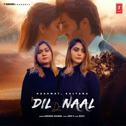 Dil De Naal Hashmat Sultana mp3 song download, Dil De Naal Hashmat Sultana full album