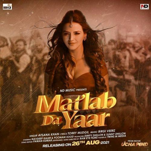 Matlab Da Yaar Afsana Khan mp3 song download, Matlab Da Yaar Afsana Khan full album