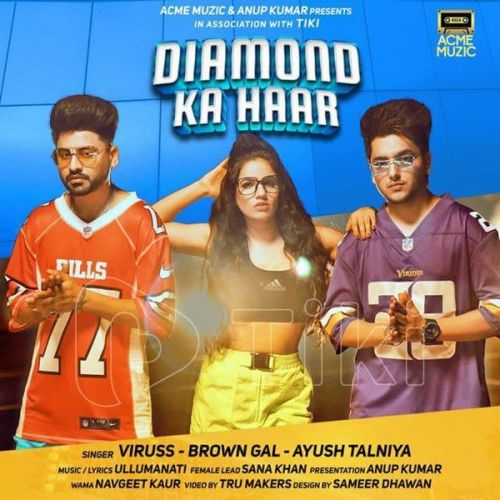 Diamond Ka Haar Viruss, Brown Gal mp3 song download, Diamond Ka Haar Viruss, Brown Gal full album