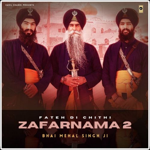 Zafarnama 2 Bhai Mehal Singh Ji mp3 song download, Zafarnama 2 Bhai Mehal Singh Ji full album