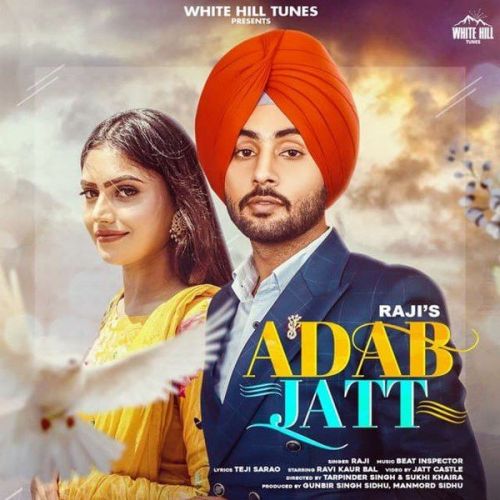 Adab Jatt Raji mp3 song download, Adab Jatt Raji full album