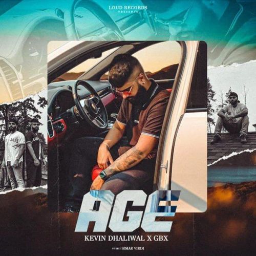 Age Kevin Dhaliwal mp3 song download, Age Kevin Dhaliwal full album